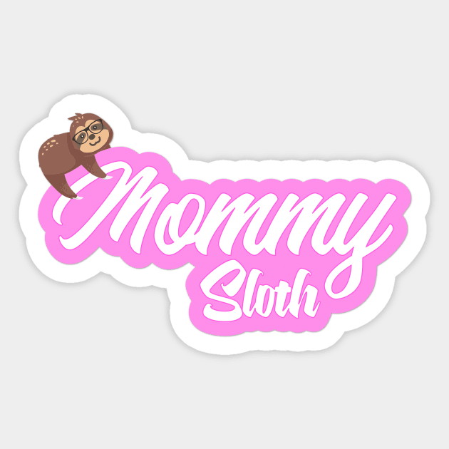 Mommy Sloth Sticker by Easy Life